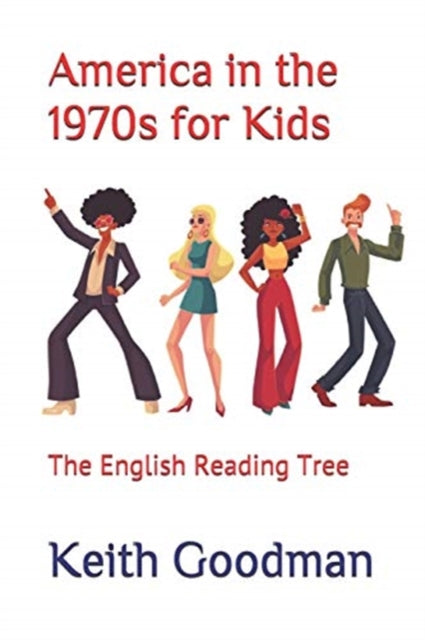 America in the 1970s for Kids: The English Reading Tree