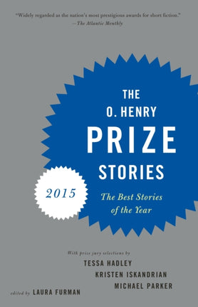O Henry Prize Stories 2015 The O Henry Prize Collection
