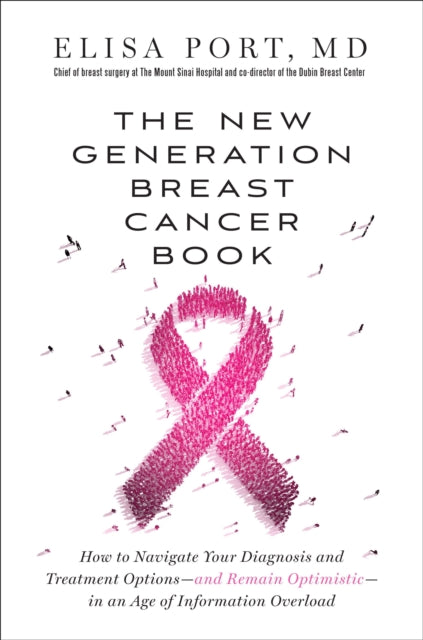 The New Generation Breast Cancer Book How to