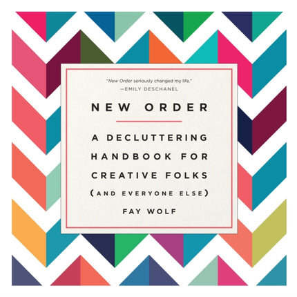 New Order A Decluttering Handbook for Creative