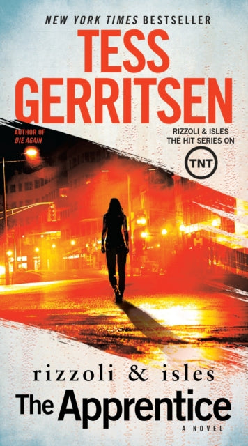 The Apprentice: A Rizzoli & Isles Novel