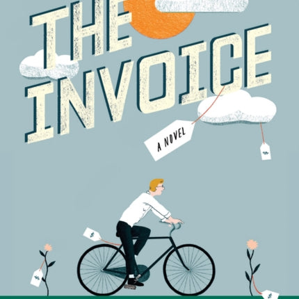 The Invoice: A Novel