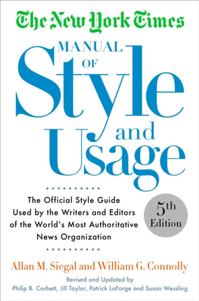 The New York Times Manual of Style and Usage 2015