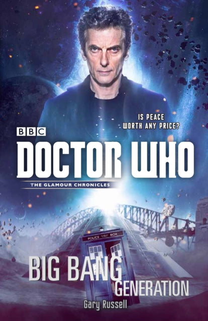 Doctor Who: Big Bang Generation: A Novel