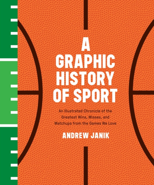A Graphic History Of Sport An Illustrated