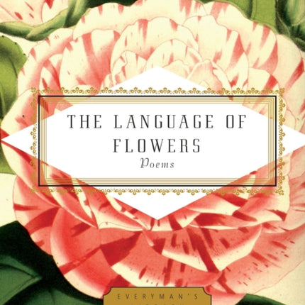 The Language of Flowers: Poems