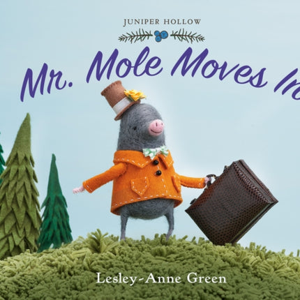 Mr. Mole Moves In