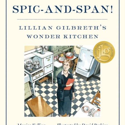 Spic-and-span!: Lillian Gilbreth's Wonder Kitchen