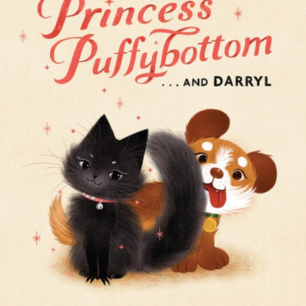 Princess Puffybottom... And Darryl