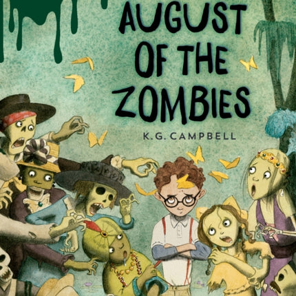 August of the Zombies