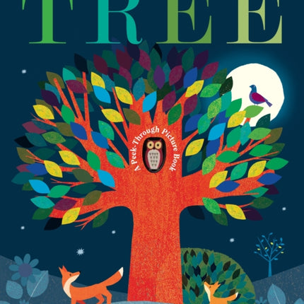 Tree: A Peek-Through Picture Book