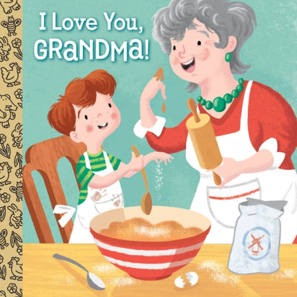 I Love You, Grandma!