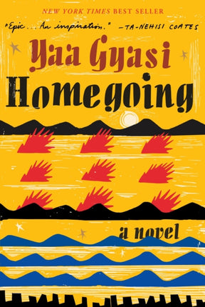 Homegoing: A novel