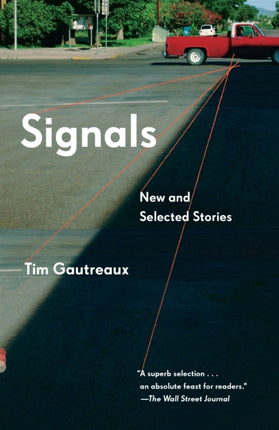 Signals New and Selected Stories Vintage Contemporaries