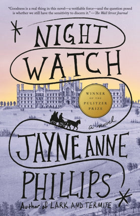 Night Watch Pulitzer Prize Winner