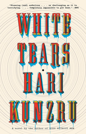 White Tears: A novel