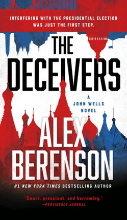 The Deceivers: A John Wells Novel #12