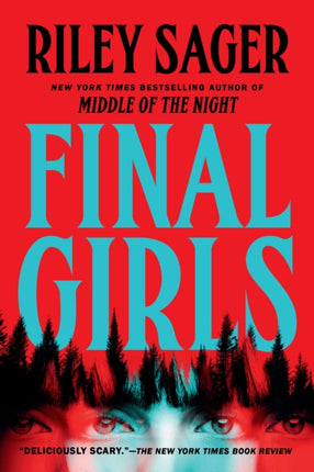 Final Girls: A Novel