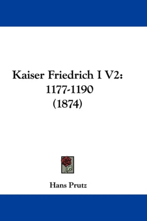 Kaiser Friedrich I V2 11771190 1874