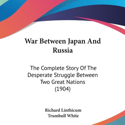 War Between Japan And Russia