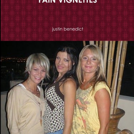 Pain Vignettes