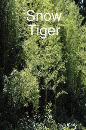Snow Tiger
