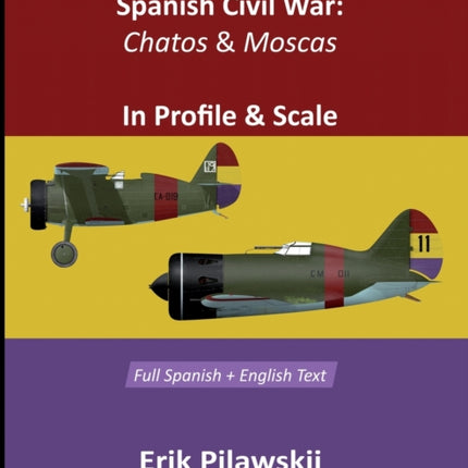Polikarpov Fighters Of The Spanish Civil War