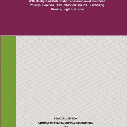 Reinsurance Reference Guide 2012 Edition