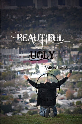 Beautiful Ugly The Cry The Call The Coming