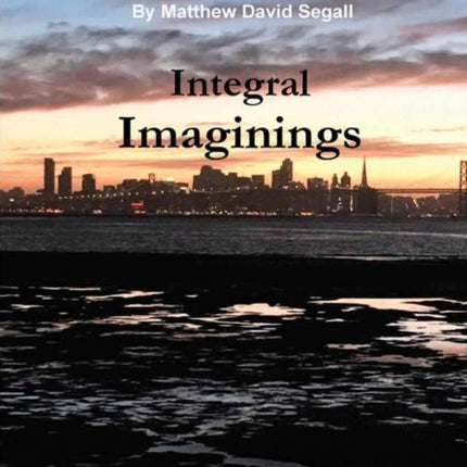 Integral Imaginings