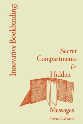 Innovative Bookbinding Secret Compartments  Hidden Messages