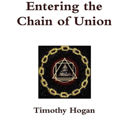 Entering the Chain of Union