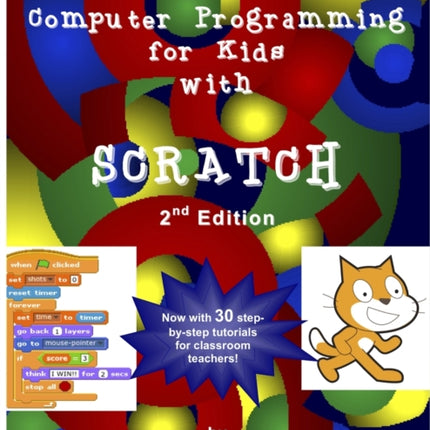 Computer Programming for Kids with Scratch