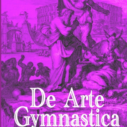 De Arte Gymnastica