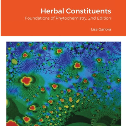 Herbal Constituents 2nd Edition