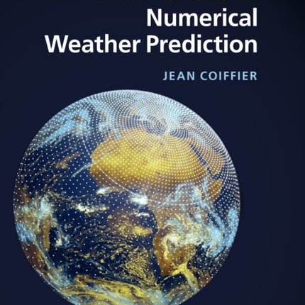 Fundamentals of Numerical Weather Prediction