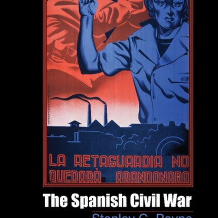 The Spanish Civil War Cambridge Essential Histories