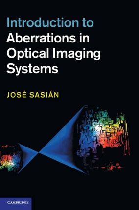 Introduction to Aberrations in Optical Imaging Systems