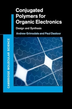 Conjugated Polymers for Organic Electronics