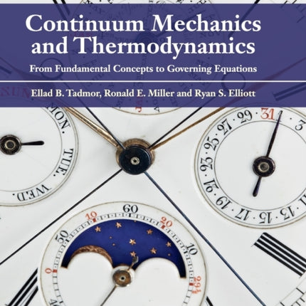 Continuum Mechanics and Thermodynamics: From Fundamental Concepts to Governing Equations