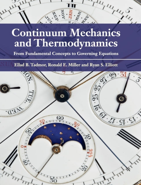 Continuum Mechanics and Thermodynamics: From Fundamental Concepts to Governing Equations