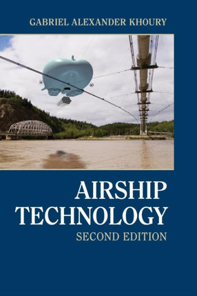 Airship Technology 10 Cambridge Aerospace Series Series Number 10