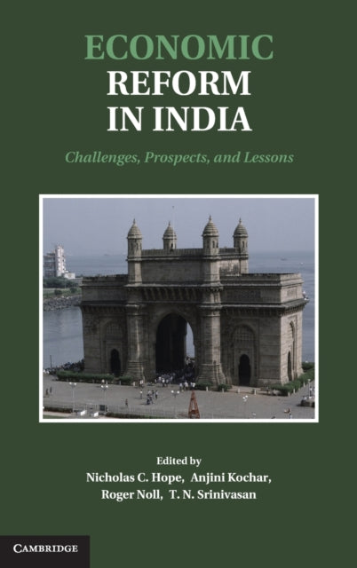 Economic Reform in India: Challenges, Prospects, and Lessons