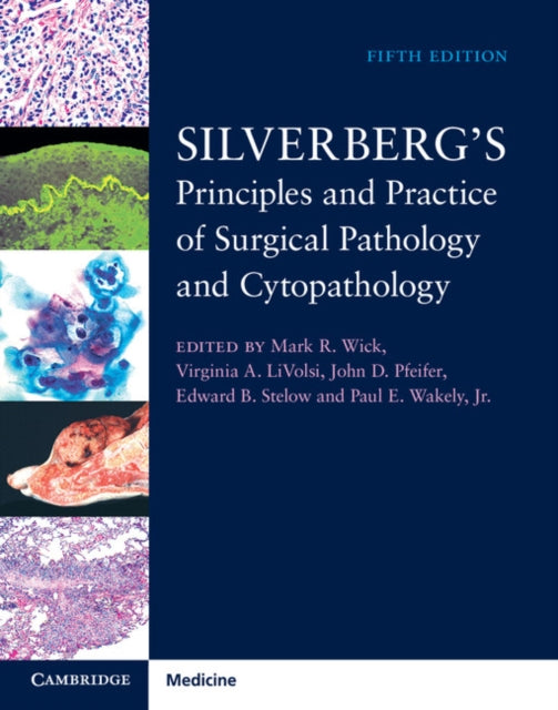 Silverbergs Principles and Practice of Surgical