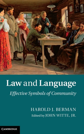 Law and Language Effective Symbols of Community