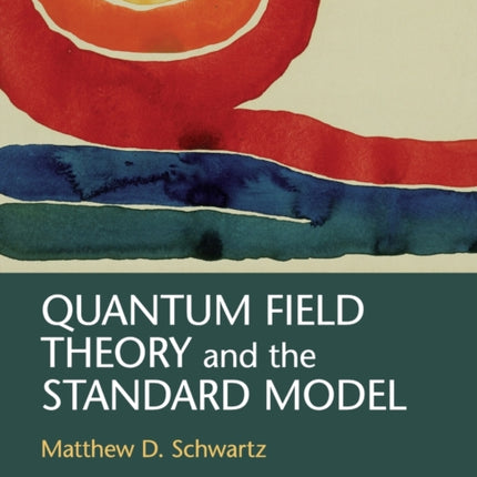 Quantum Field Theory and the Standard Model