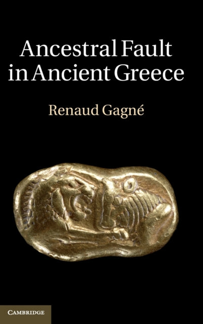 Ancestral Fault in Ancient Greece