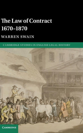 The Law of Contract 16701870