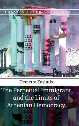 The Perpetual Immigrant and the Limits of