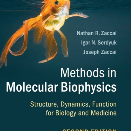 Methods in Molecular Biophysics Structure